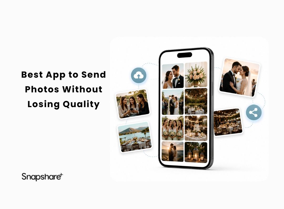 Best App to Send Photos Without Losing Quality: Why Snapshare Is the Better Choice